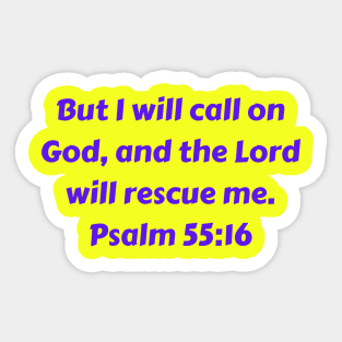 Bible Verse Psalm 55:16 Sticker